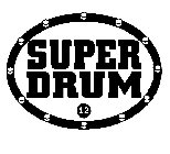 SUPER DRUM 12