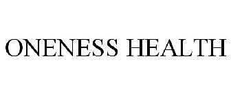 ONENESS HEALTH