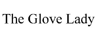 THE GLOVE LADY