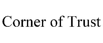 CORNER OF TRUST