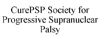 CUREPSP SOCIETY FOR PROGRESSIVE SUPRANUCLEAR PALSY