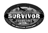 SURVIVOR OUTWIT OUTLAST OUTPLAY TOCANTINS THE BRAZILIAN HIGHLANDS