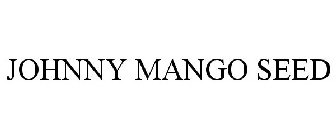 JOHNNY MANGO SEED