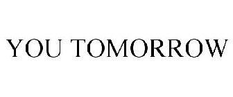 YOU TOMORROW