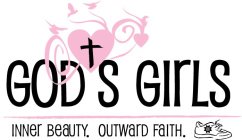 GOD'S GIRLS INNER BEAUTY OUTWARD FAITH