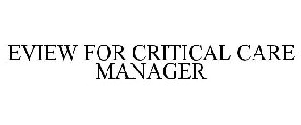 EVIEW FOR CRITICAL CARE MANAGER