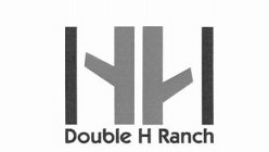 DOUBLE H RANCH