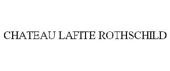 CHATEAU LAFITE ROTHSCHILD