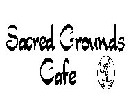 SACRED GROUNDS CAFE