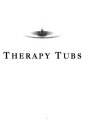 THERAPY TUBS