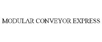 MODULAR CONVEYOR EXPRESS