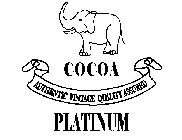 COCOA AUTHENTIC VINTAGE QUALITY ASSURED PLATINUM