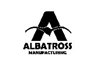 A ALBATROSS MANUFACTURING