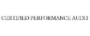 CERTIFIED PERFORMANCE AUDIT