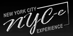 NEW YORK CITY EXPERIENCE NYC-E