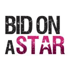 BID ON A STAR