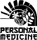 PERSONAL MEDICINE