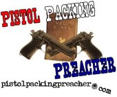PISTOL PACKING PREACHER PISTOLPACKINGPREACHER.COM