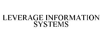 LEVERAGE INFORMATION SYSTEMS