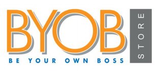 BYOB BE YOUR OWN BOSS STORE