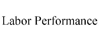 LABOR PERFORMANCE