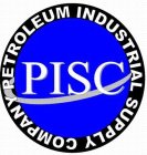 PETROLEUM INDUSTRIAL SUPPLY COMPANY PISC