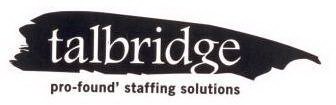 TALBRIDGE PRO-FOUND' STAFFING SOLUTIONS