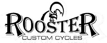 ROOSTER CUSTOM CYCLES