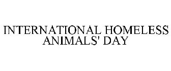 INTERNATIONAL HOMELESS ANIMALS' DAY