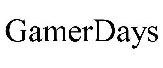 GAMERDAYS