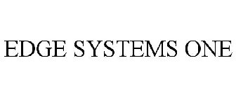 EDGE SYSTEMS ONE