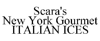 SCARA'S NEW YORK GOURMET ITALIAN ICES