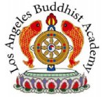 LOS ANGELES BUDDHIST ACADEMY