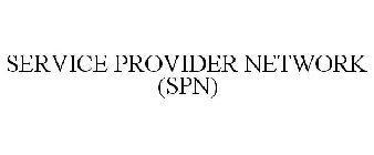 SERVICE PROVIDER NETWORK (SPN)