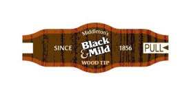 MIDDLETON'S BLACK & MILD WOOD TIP SINCE 1856 PULL