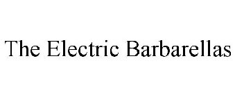 THE ELECTRIC BARBARELLAS