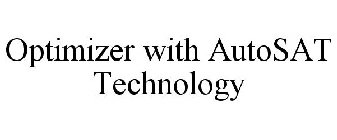 OPTIMIZER WITH AUTOSAT TECHNOLOGY