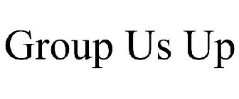 GROUP US UP