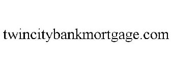 TWINCITYBANKMORTGAGE.COM