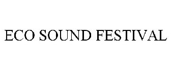 ECO SOUND FESTIVAL