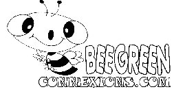 BEE GREEN CONNEXIONS.COM