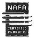 NAFA CERTIFIED PRODUCTS