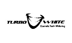 TURBO WHITE COSMETIC TEETH WHITENING