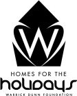 W HOMES FOR THE HOLIDAYS WARRICK DUNN FOUNDATION