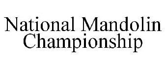 NATIONAL MANDOLIN CHAMPIONSHIP