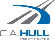 C.A. HULL CONTRACTORS SINCE 1954