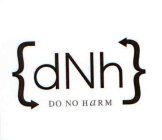 DNH DO NO HARM