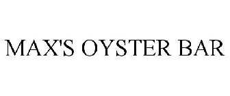 MAX'S OYSTER BAR