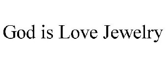 GOD IS LOVE JEWELRY
