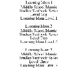 LEARNING ISLAM 1 MIDDLE SCHOOL ISLAMIC STUDIES TEXTBOOK SERIES LEVEL ONE LEARNING ISLAM LEVEL 1 LEARNING ISLAM 2 MIDDLE SCHOOL ISLAMIC STUDIES TEXTBOOK SERIES LEVEL TWO LEARNING ISLAM LEVEL 2 LEARNING